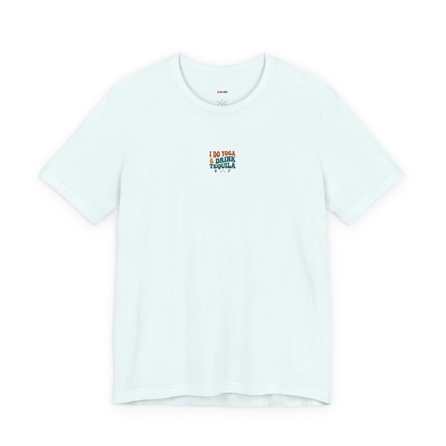 Yoga & Tequila T‑Shirt — “I Do Yoga & Drink Tequila” Funny Graphic Tee