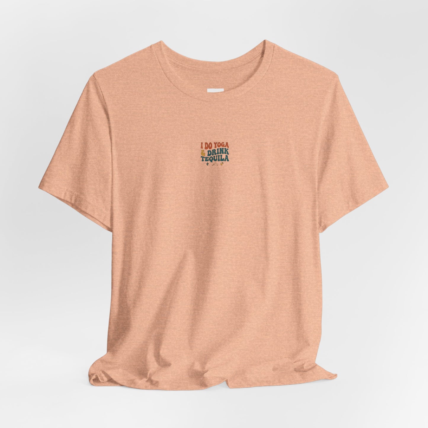 Yoga & Tequila T‑Shirt — “I Do Yoga & Drink Tequila” Funny Graphic Tee