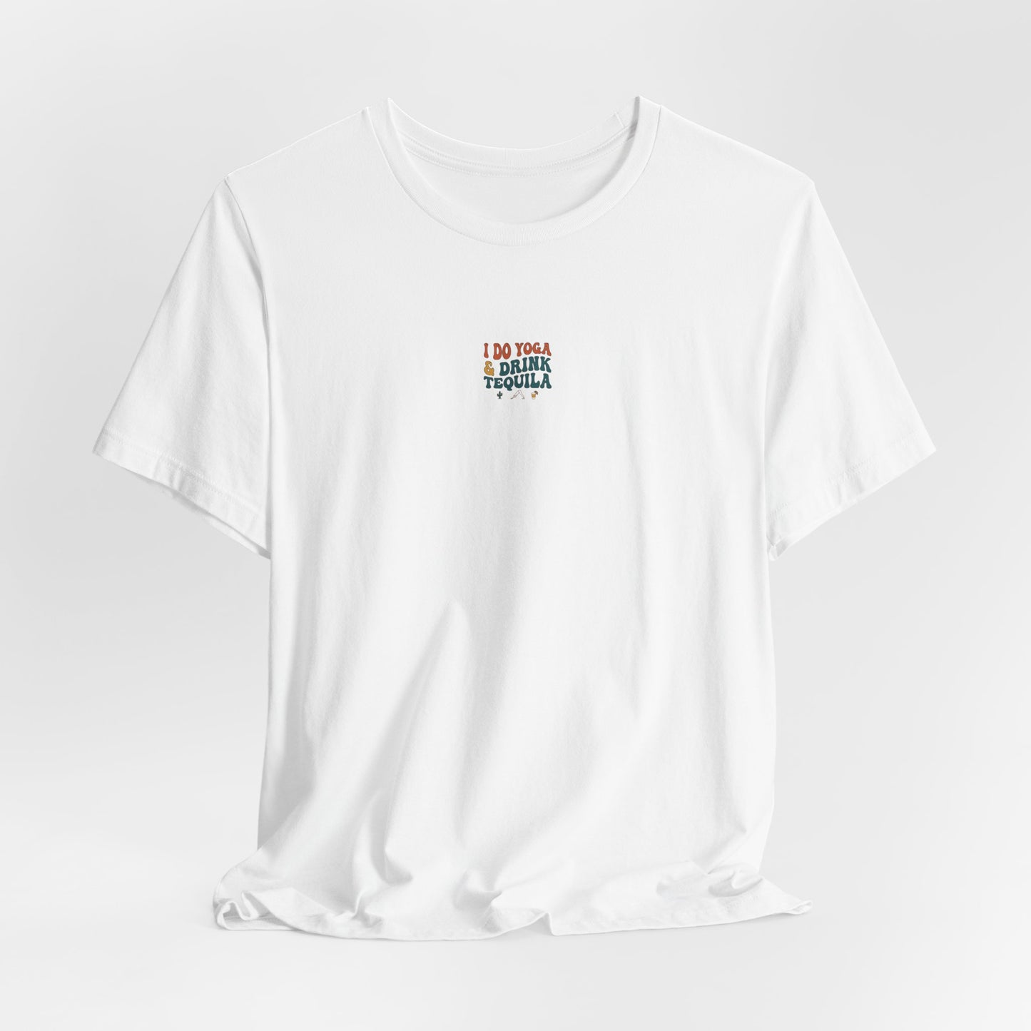 Yoga & Tequila T‑Shirt — “I Do Yoga & Drink Tequila” Funny Graphic Tee